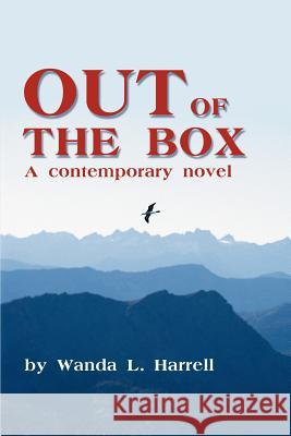 Out of the Box Wanda L. Harrell 9780595238118 Writers Club Press - książka