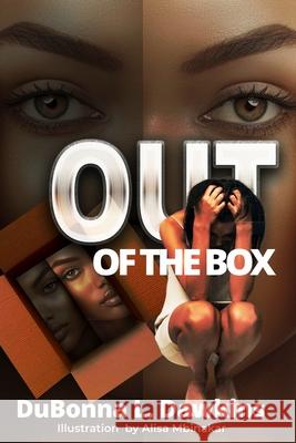 Out of the Box Dubonna L. Dawkins Alisa Y. Mbinakar 9780978976156 Empowerment Zone Publishing - książka