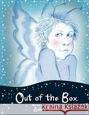 Out of the Box: and far way Morin, Sabra 9781477407844 Createspace - książka