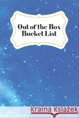 Out of the box Bucket List Ronke Bliss 9781078340861 Independently Published - książka