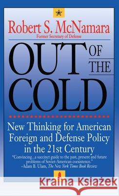 Out of the Cold Robert S. McNamara 9781476791869 Touchstone Books - książka