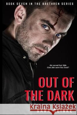 Out of the Dark Sara Reinke 9781089572800 Independently Published - książka