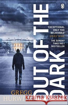 Out of the Dark: The gripping Sunday Times bestselling thriller Gregg Hurwitz 9781405928564 Penguin Books Ltd - książka