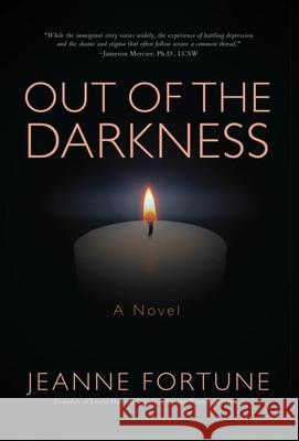 Out of the Darkness Jeanne Fortune 9781735092829 5ms Publishing - książka