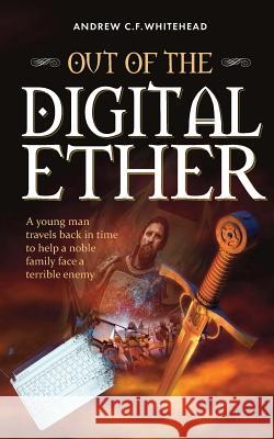 Out of the Digital Ether Andrew Whitehead   9781861518552 Mereo - książka