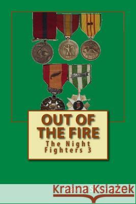 Out of the Fire David Sherman 9781490500331 Createspace Independent Publishing Platform - książka