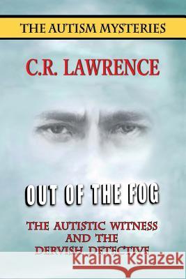 Out of the Fog C R Lawrence   9780986351600 Out of the Onion Books - książka