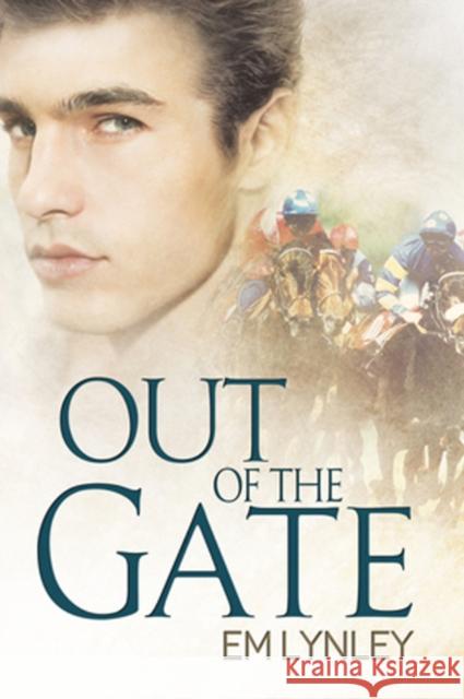 Out of the Gate Em Lynley 9781627986823 Dreamspinner Press - książka