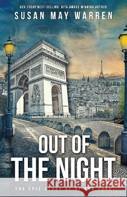 Out of the Night Susan May Warren 9781943935598 Sdg Publishing - książka