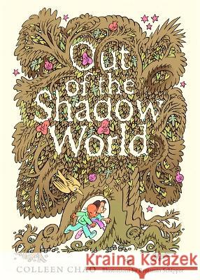 Out of the Shadow World Colleen Chao 9780802430922 Moody Publishers - książka
