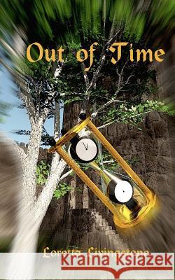 Out of Time Loretta Livingstone 9781500666347 Createspace Independent Publishing Platform - książka