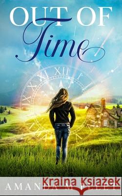 Out of Time Amanda M Fleet 9781916230675 Manson and Westwood - książka