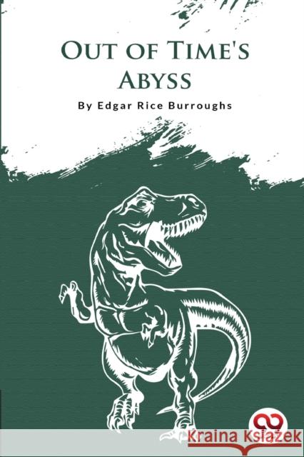 Out Of Time\'S Abyss Edgar Rice Burroughs 9789356561427 Double 9 Booksllp - książka