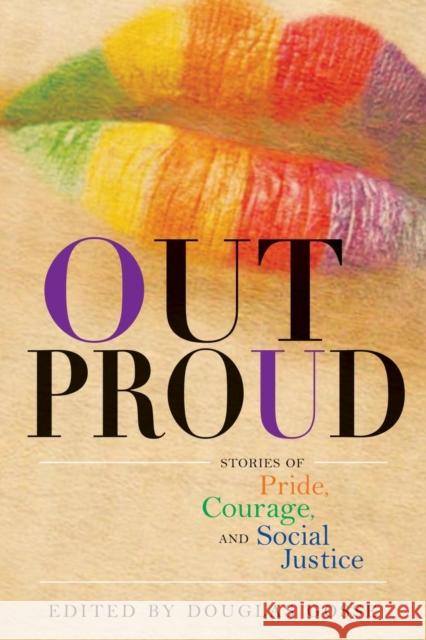 Out Proud: Stories of Pride, Courage, and Social Justice Douglas Gosse 9781550814873 Breakwater Books Ltd. - książka