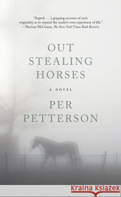 Out Stealing Horses Per Petterson Anne Born 9781555978440 Graywolf Press - książka