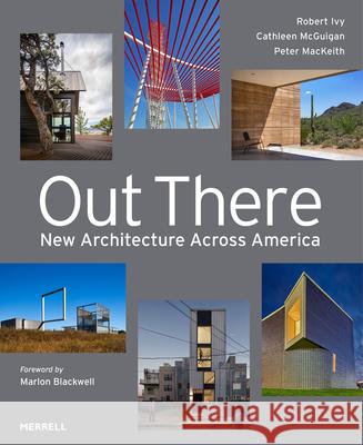 Out There! New Architecture Across America  9781858947204 Merrell - książka