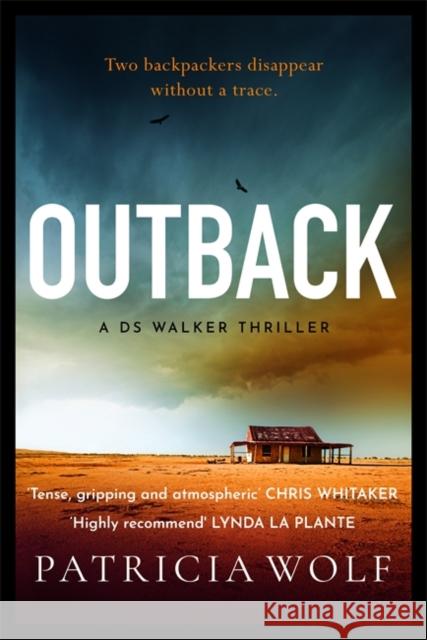 Outback: A stunning new crime thriller Patricia Wolf   9781471414480 Bonnier Books Ltd - książka