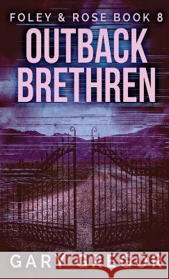 Outback Brethren Gary Gregor 9784824144553 Next Chapter - książka