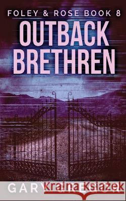 Outback Brethren Gary Gregor 9784824144577 Next Chapter - książka