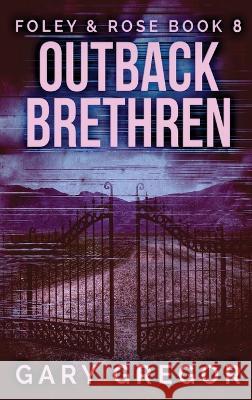 Outback Brethren Gary Gregor 9784824144584 Next Chapter - książka