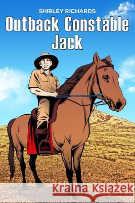 Outback Constable Jack Shirley Richards 9781480990418 Dorrance Publishing Co. - książka