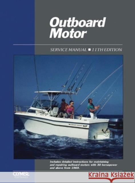 Outboard Motor Service Manual: Volume 2, 1969-1989 Intertec 9780872884656 Primedia Business Directories & Books - książka