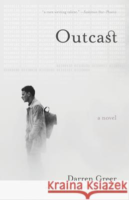Outcast Darren Greer 9781999427504 Writers Revolt - książka