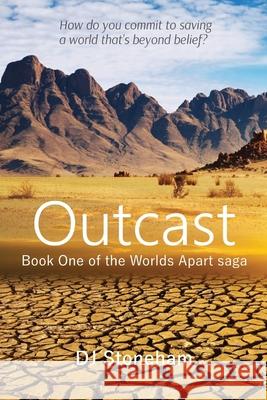 Outcast: Book One of the Worlds Apart fantasy saga Stoneham 9789529451227 David Stoneham - książka