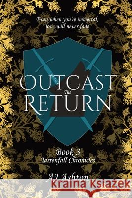 Outcast The Return: Book 3 Tarrenfall Chronicles Aj Ashton 9781916969087 AJ Ashton - książka