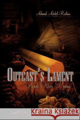 Outcast's Lament and Other Poems Ahmed Abdel-Rahim 9781618977397 Strategic Book Publishing - książka