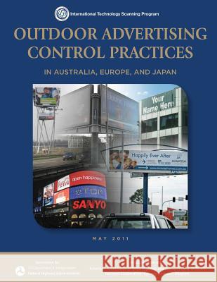 Outdoor Advertising Control Practices in Australia, Europe, and Japan Mary Jane Daluge Matthew DeLong 9781484158890 Createspace - książka