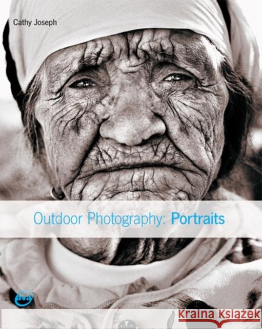 Outdoor Photography: Portraits Joseph, Cathy 9782884790611 Ava Publishing - książka