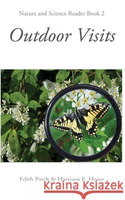 Outdoor Visits Edith M. Patch 9781761539015 Living Book Press - książka