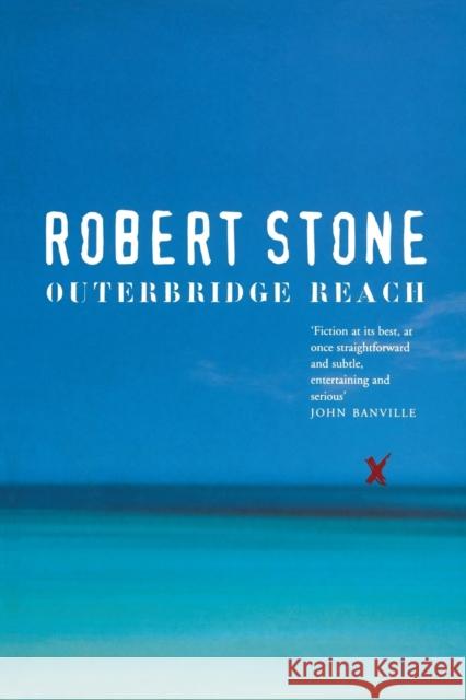 Outerbridge Reach Robert Stone 9781509809943 Pan Macmillan - książka