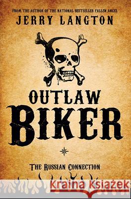 Outlaw Biker Jerry Langton 9781443427821 HarperCollins Publishers - książka
