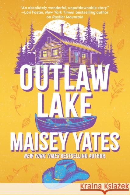 Outlaw Lake Maisey Yates 9781496753489 Kensington Publishing Corporation - książka