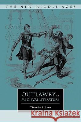 Outlawry in Medieval Literature  9781403976161 Palgrave MacMillan - książka