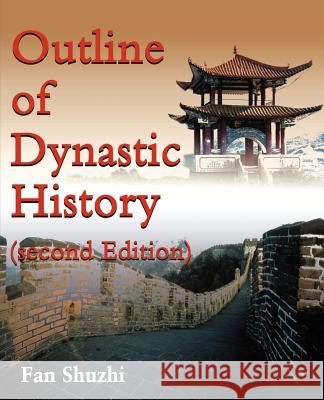 Outline of Dynastic History Fan Shuzhi 9780595160617 iUniverse - książka