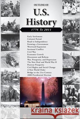 Outline of U.S. History: 1776-2011 U. S. Department O 9781482546781 Createspace - książka