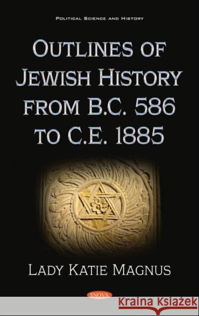 Outlines of Jewish History from B.C. 586 to C.E. 1885  9781536184686 Nova Science Publishers Inc - książka
