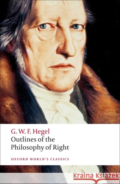 Outlines of the Philosophy of Right G. W. F. Hegel 9780192806109 Oxford University Press - książka