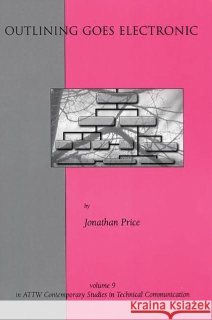 Outlining Goes Electronic Jonathan Price 9781567503784 Ablex Publishing Corporation - książka