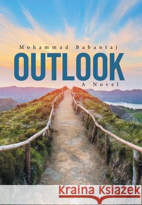 Outlook Mohammad Babantaj 9781664150898 Xlibris Us - książka