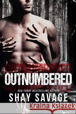 Outnumbered Shay Savage 9781986498968 Createspace Independent Publishing Platform - książka