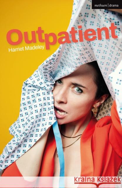Outpatient Harriet Madeley 9781350583849 Bloomsbury Publishing PLC - książka