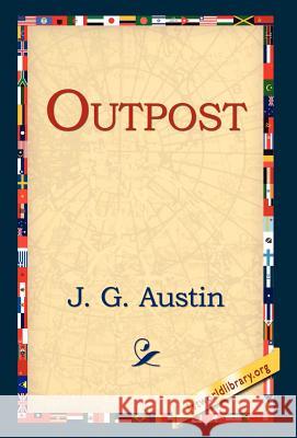 Outpost J. G. Austin 9781421808369 1st World Library - książka