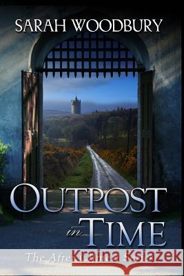 Outpost in Time Sarah Woodbury 9781949589139 Morgan-Stanwood Publishing Group - książka