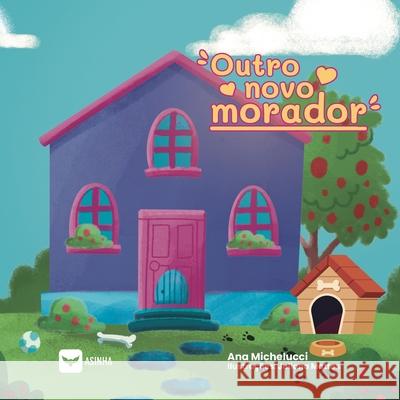 Outro novo morador Ana Michelucci Juliana Mattos 9786552280824 Ases Da Literatura - książka