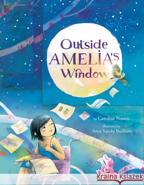 Outside Amelia's Window Nastro, Caroline 9781542027854 Amazon Publishing - książka