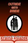 Outside Gets Inside Sarah Mille 9781514362433 Createspace Independent Publishing Platform